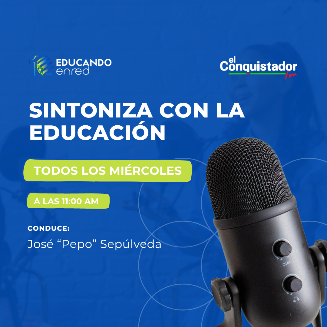 Episodio #1: “Sintoniza con la Educación”: